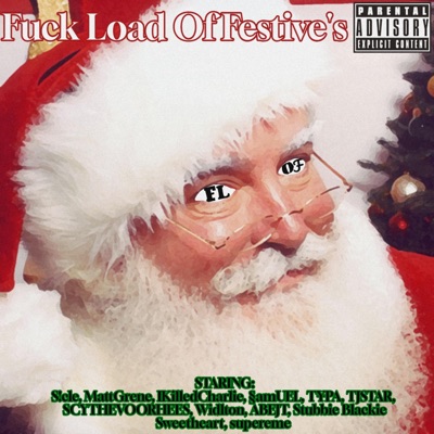 Fuck Load Of Festives - EP