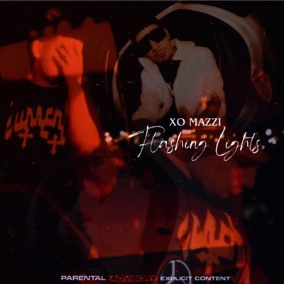 Flashing Lights (feat. XO MAZZI) - Single