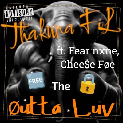 Øutta Luv (feat. Fear Nxne & Chee$e Føe) - Single