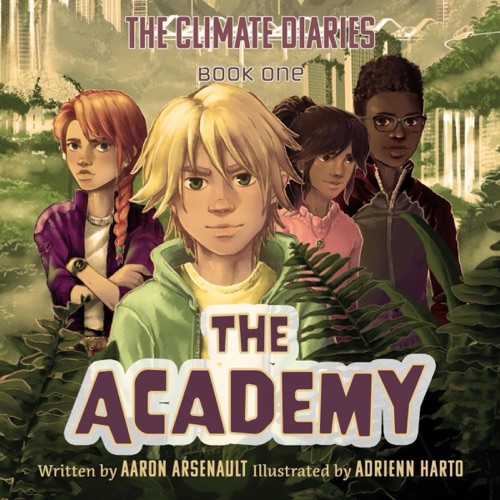 The Climate Diaries, Book One: The Academy (Unabridged) cover