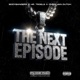 The Next Episode Single