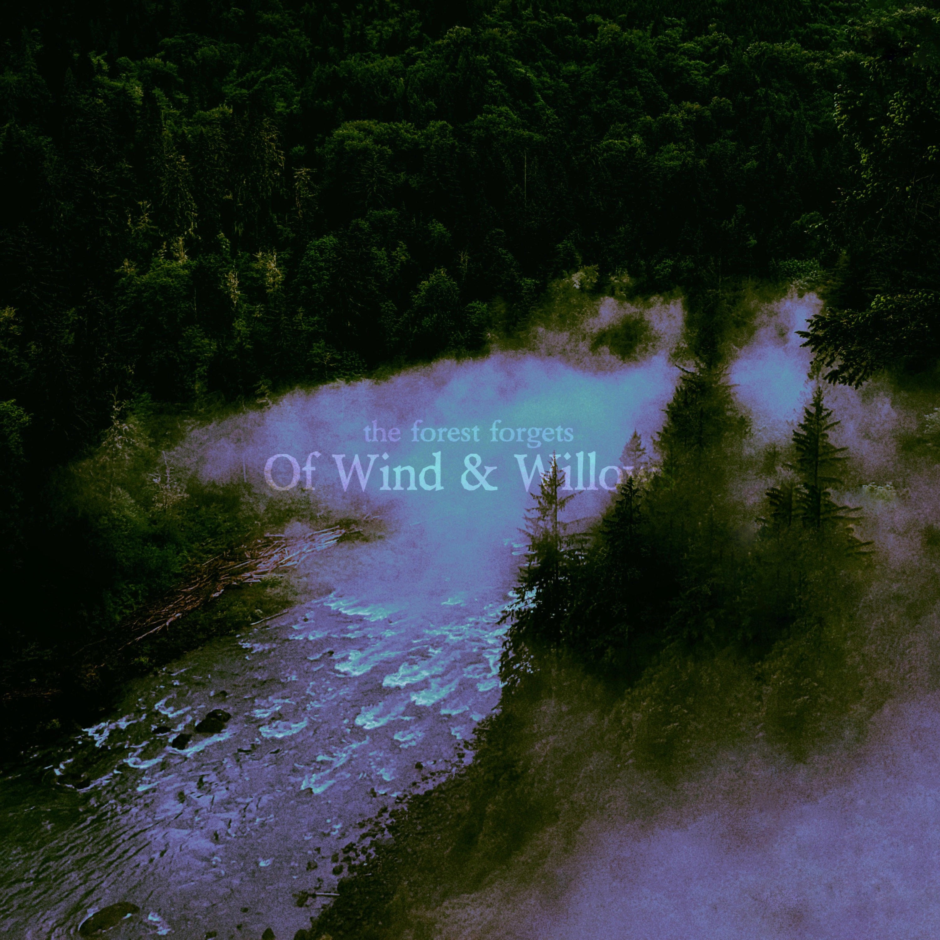 Of Wind & Willows - EP
