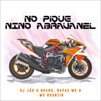 No Pique Nino Abravanel (feat. NavasMC Oficial & MC Ruanzin) - Single - Dj jão o brabo