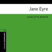 Jane Eyre (Adaptation): Oxford Bookworms Library, Stage 6