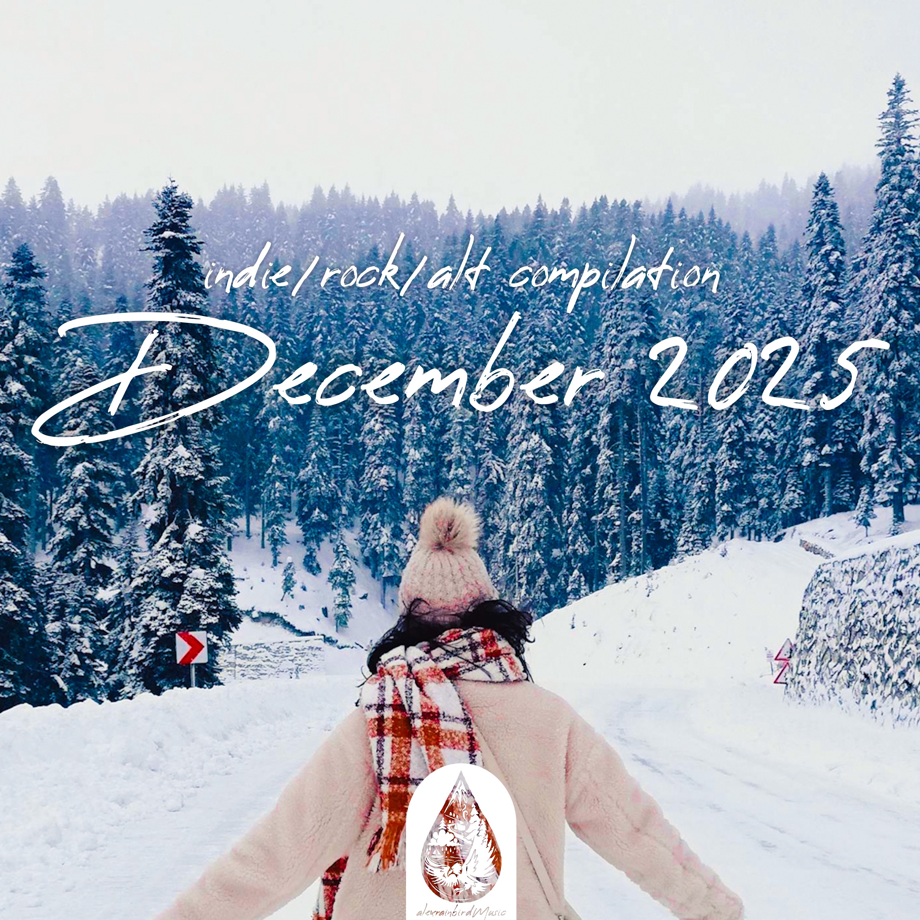 Indie / Rock / Alt Compilation - December 2025 (alexrainbirdMusic)