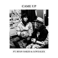 Came Up (feat. LOVEALEX & Ryan Oakes) - Single - Og JonnyD