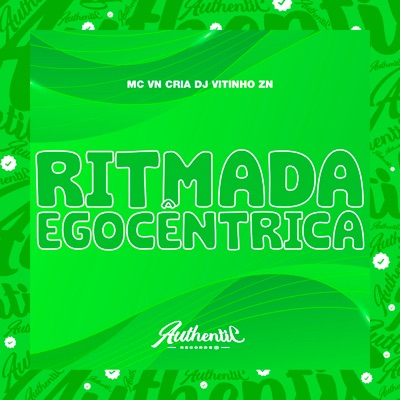 Ritmada Egocêntrica - Single