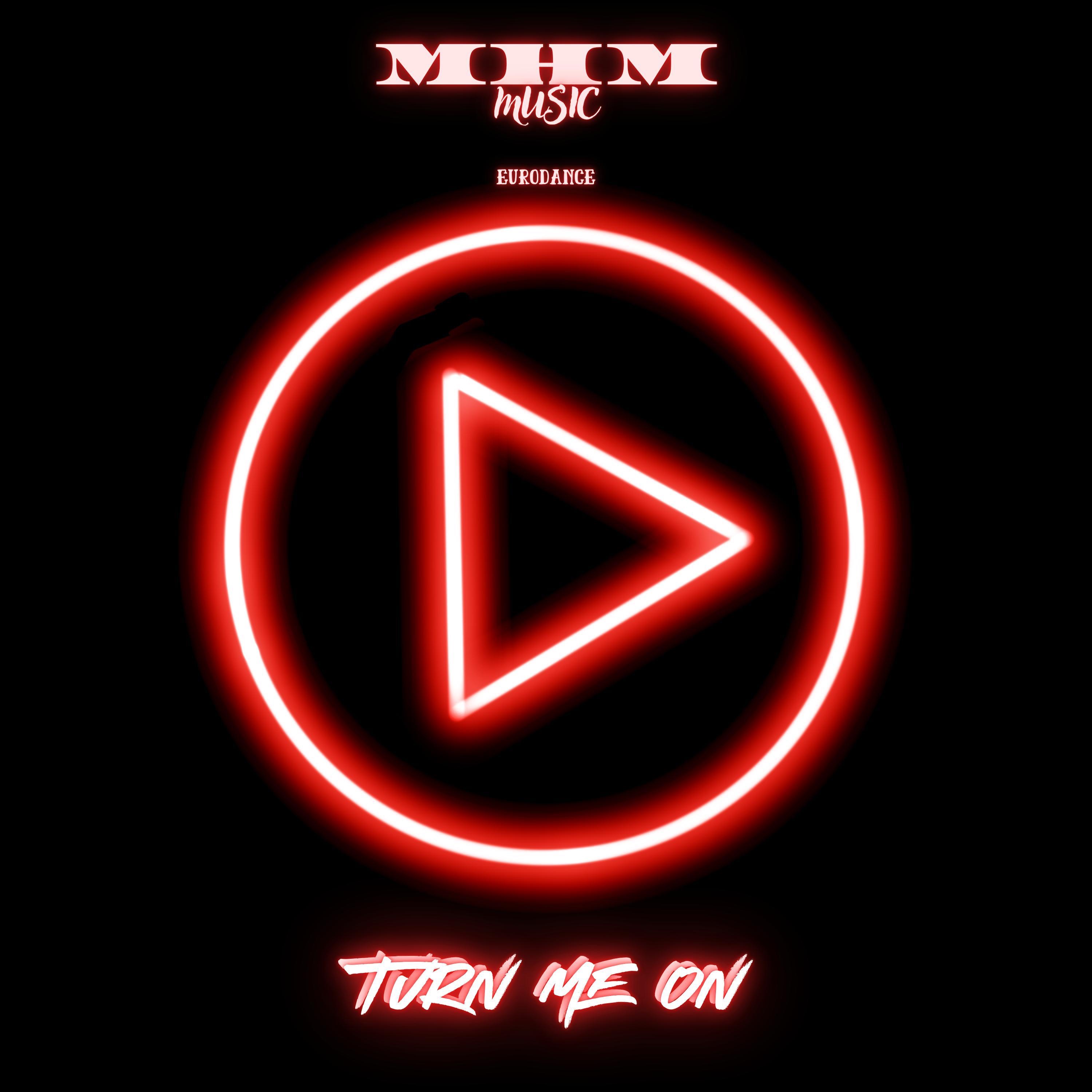 Turn Me On - Single