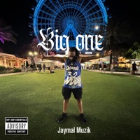 BIG ONE - Single - Jaymal Muzik