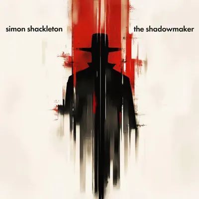 Escucha The Shadowmaker de Simon Shackleton.
