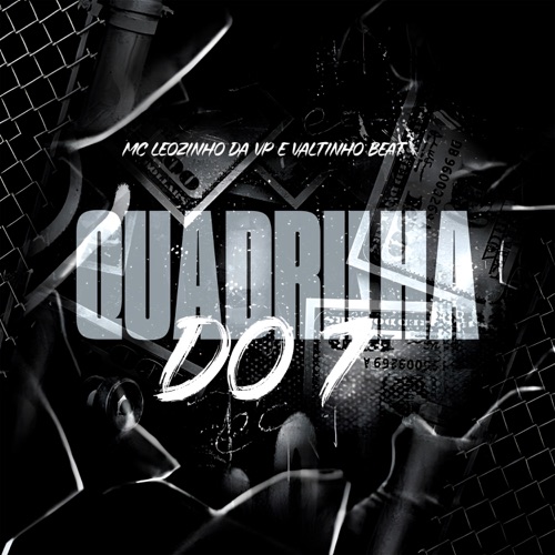 Quadrilha do 7
