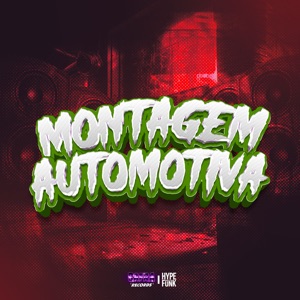 Montagem Automotiva (feat. Mc Gw, MC TCHUTCHUCÃO, Mc Vuk Vuk & MC PR)