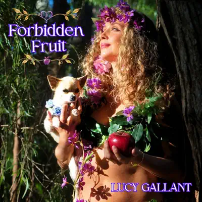 Ακούστε το άλμπουμ Forbidden Fruit - EP από Lucy Gallant
