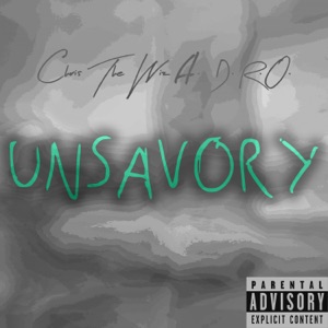 Unsavory (feat. D.R.O.)