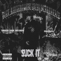 SUCK IT - Single - Minddrought