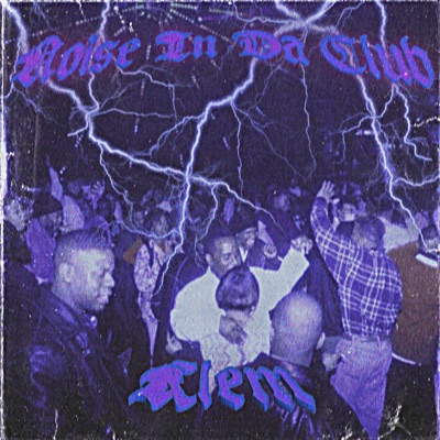 Noise in da club - Single