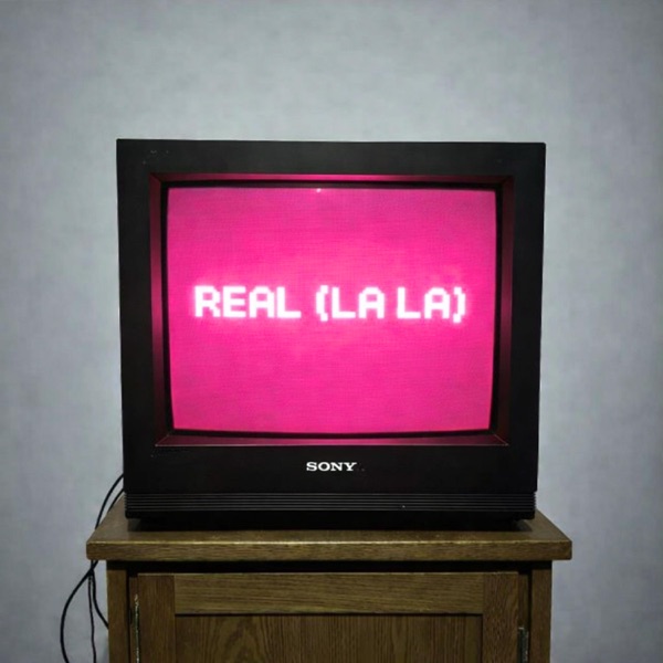 Real (La La)