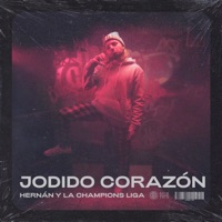 J****o Corazón - Single - Hernan y La Champion's Liga