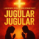JUGULAR JUGULAR (feat. Greatman Takit)