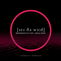 Say the Word (feat. Andie Nora) - Single - Moonbootica