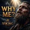 Why Me? - Christian Viking Music new Song
