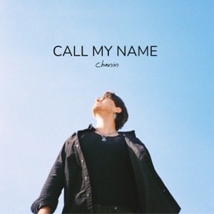 Call My Name - Single