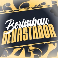 Berimbau Devastador - Single - Dj Carlin Da Zo, DJ CDG DA SC & MC Mateka