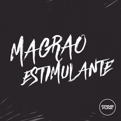 Magrao Estimulante (feat. MC Neto QZS) - Single