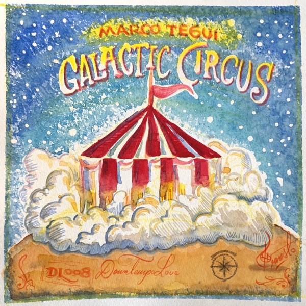 Galactic Circus - EP