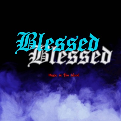 Blessed - Single