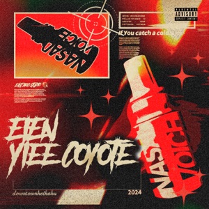 Nasal Voice (feat. Y1ee Coyote)