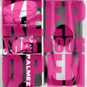 Keep That Door Open - Single