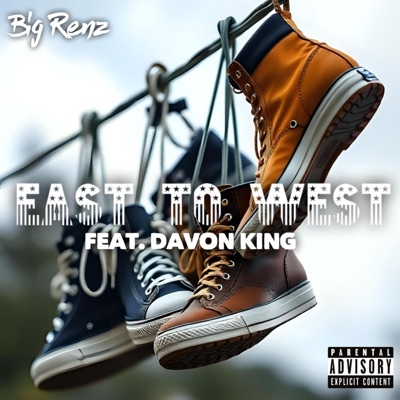 East to West (feat. Davon King) - Single