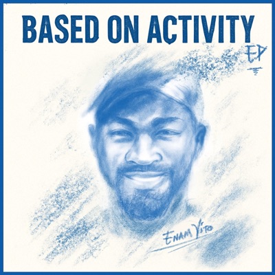 Based On Activity - EP