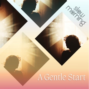 A Gentle Start