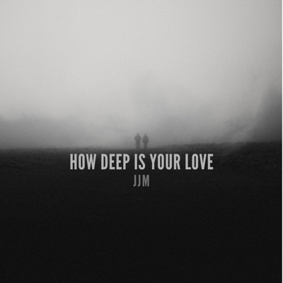How Deep Is Your Love - Single