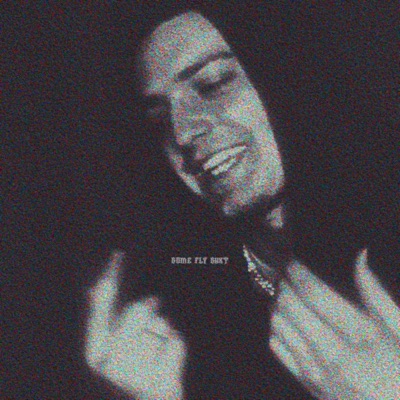 Some Fly Shxt - Single