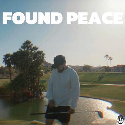 FOUND PEACE - Single