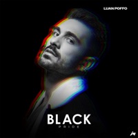 Black Pride (DJ Mix) - LUAN POFFO
