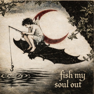 fish my soul out - Single