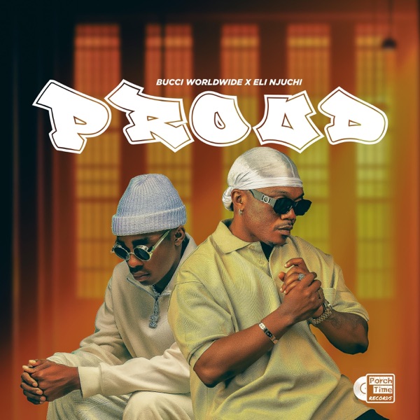 Proud (feat. Eli Njuchi) - Single