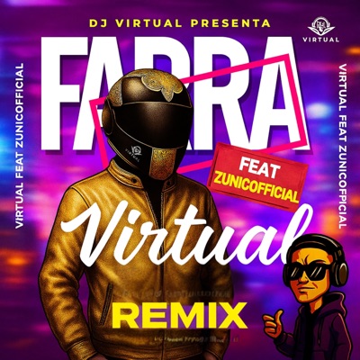 Farra Virtual (feat. Zunicofficial) [Remix] - Single
