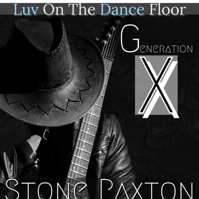 Luv ON The Dance Floor  " Generation X" (feat. Allen McNeil & Hug Bizza) - Single