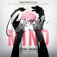 Clear Mind (FREESTYLE) - Single - Deuce Double