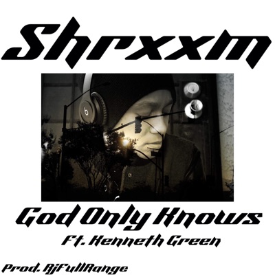 God Only Knows (feat. Kenneth Green) - Single