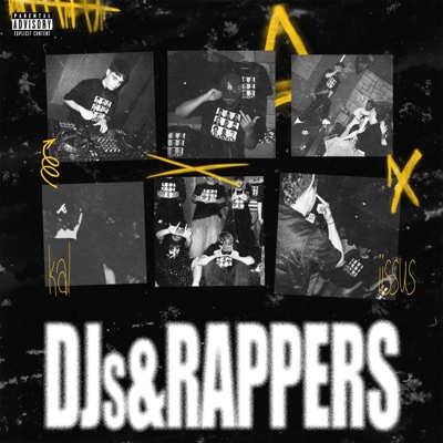 DJs & Rappers (feat. iissus) - Single