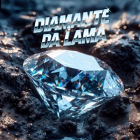 Diamante da Lama - Single - MC Jean, DJ Kaio Mix, BG & Mc Mandrakinho