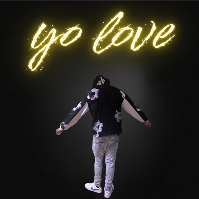 Yo Love (feat. Qmgsleezy) - Single