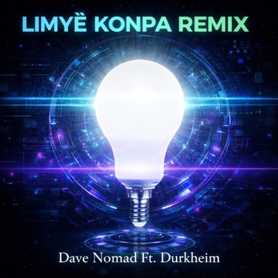 LIMYÈ (feat. Durkheim) [Konpa Version] - Single
