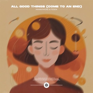 All Good Things (Come To An End) [Afro House Mix]